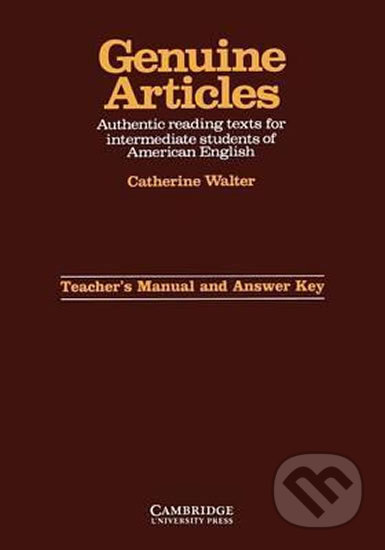 Genuine Articles: Teacher´s Manual and Answer Key - Catherine Walter, Cambridge University Press, 1986