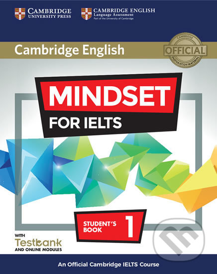 Mindset for IELTS Level 1 Student´s Book with Testbank and Online Modules - Peter Crosthwaite, Cambridge University Press, 2017