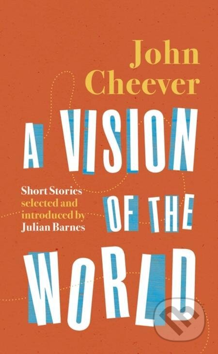 E-kniha: A Vision of the World (John Cheever)