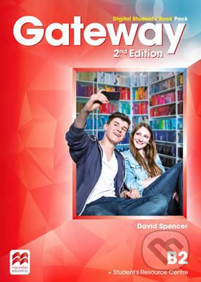 Gateway B2: Digital Student´s Book Pack, 2nd Edition - David Spencer, MacMillan, 2016