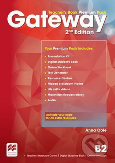 Gateway B2: Teacher´s Book Premium Pack, 2nd Edition - Anna Cole, MacMillan