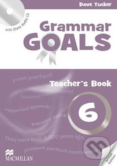 Grammar Goals 6: Teacher´s Edition Pack - Libby Williams, MacMillan, 2014