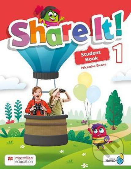 Share It! Level 1: Student Book with Sharebook and Navio App - Nick Beare, MacMillan, 2020
