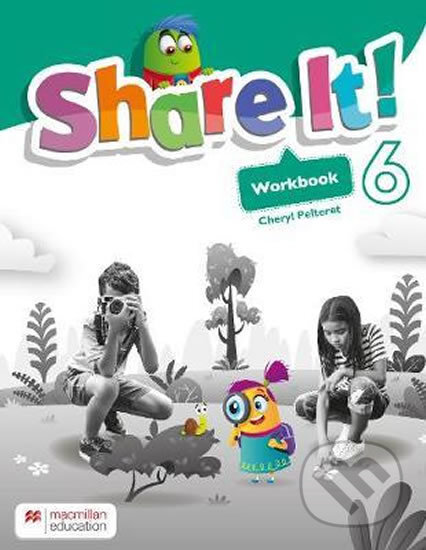 Share It! Level 6: Workbook - Mo Choy, Viv Lambert, MacMillan, 2020