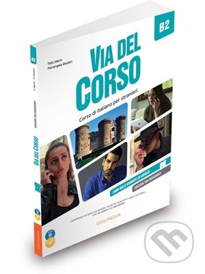 Via Del Corso B2 (Libro del professore +CD2/DVD) - kniha z kategorie Jazykové učebnice a slovníky