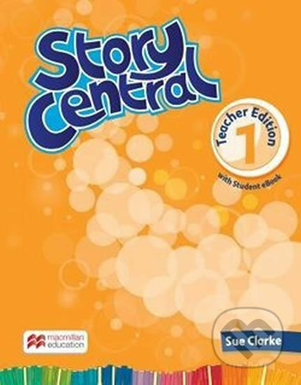 Story Central Level 1: Teacher´s Edition + eBook Pack - Mo Choy, Viv Lambert, MacMillan
