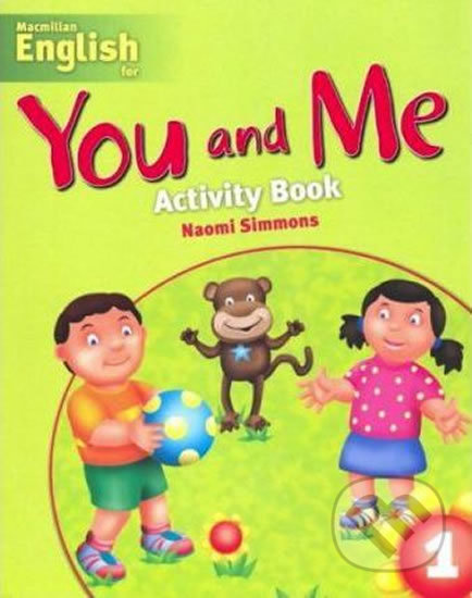 You and Me 1: Activity Book - Naomi Simmons - kniha z kategorie Jazykové učebnice a slovníky