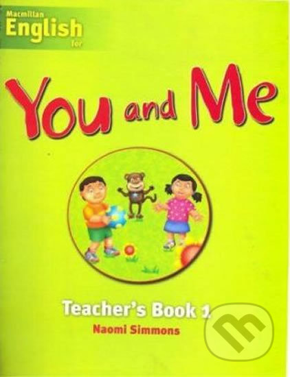 You and Me 1: Teacher´s Book - Naomi Simmons - kniha z kategorie Jazykové učebnice a slovníky