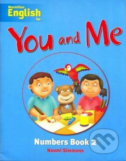 You and Me 2: Numbers Book - Naomi Simmons - kniha z kategorie Jazykové učebnice a slovníky