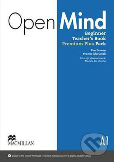 Open Mind Beginner: Teacher´s Book Premium - E. Dorothy Zemach, MacMillan, 2016