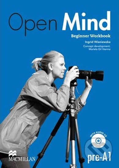 Open Mind Beginner: Workbook without key & CD Pack - Ingrid Wisniewska, MacMillan, 2014