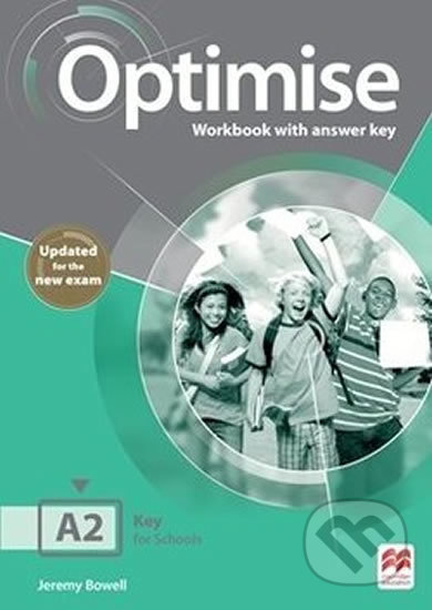 Optimise A2 - Updated Workbook with key - Jeremy Bowell, MacMillan, 2019