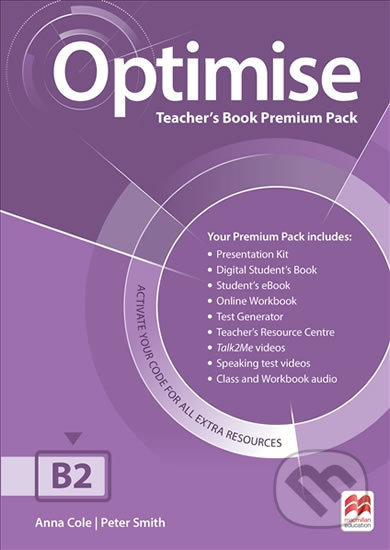 Optimise B2: Teacher´s Book Premium Pack - Anna Cole, MacMillan, 2016