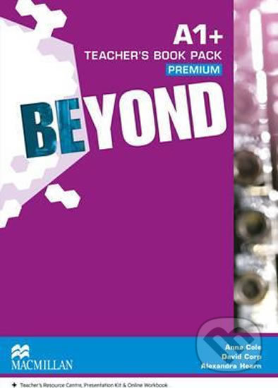 Beyond A1+: Teacher´s Book Premium Pack - Anna Cole - kniha z kategorie Jazykové učebnice a slovníky