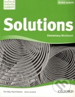 Solutions, 2nd Elementary Workbook - Tim Falla, Paul A Davis, Danica Gondová, Oxford University Press, 2012