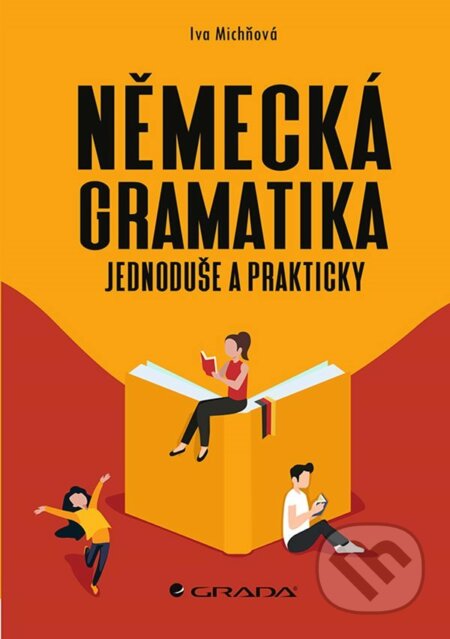 Německá gramatika - Iva Michňová, Grada, 2021