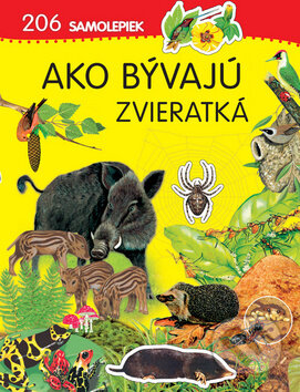Ako bývajú zvieratká, Svojtka&Co., 2013