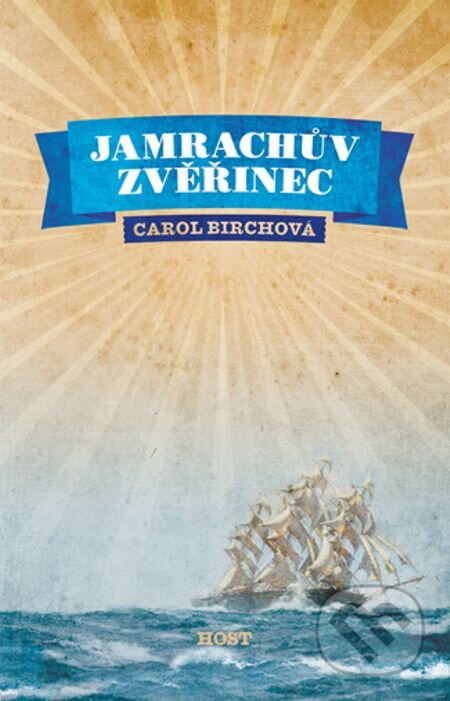 Jamrachův zvěřinec - Carol Birch, 2012