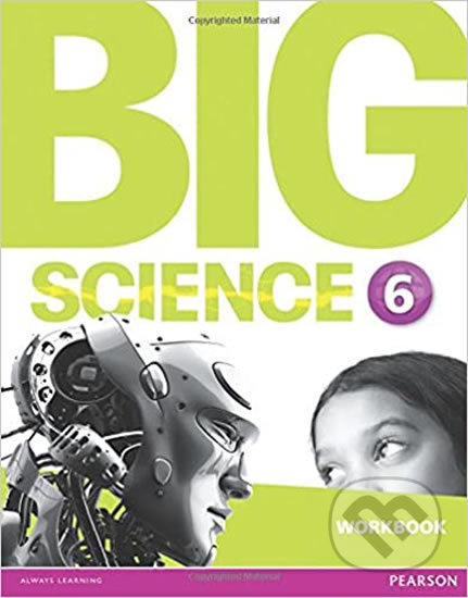 Big Science 6: Workbook, Pearson, 2016