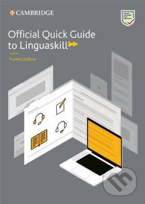 Official Quick Guide to Linguaskill - Karen Ludlow, Cambridge University Press, 2021