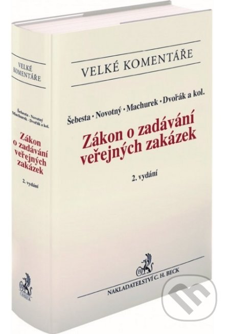 Zákon o zadávání veřejných zakázek (Komentář) - kolektív autorov - kniha z kategorie Odborné a naučné