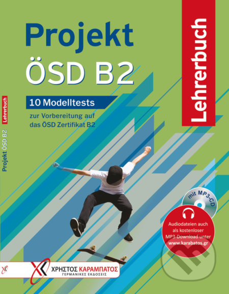 Projekt Osd B2 (10 Modelltests zur Vorbereitung auf das ÖSD Zertifikat B2 / Lehrerbuch mit MP3-CD) - kniha z kategorie Jazykové učebnice a slovníky