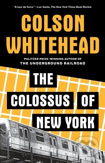 E-kniha: The Colossus of New York (Colson Whitehead). Saga Egmont International, 2007