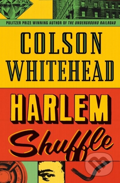 E-kniha: Harlem Shuffle (Colson Whitehead)