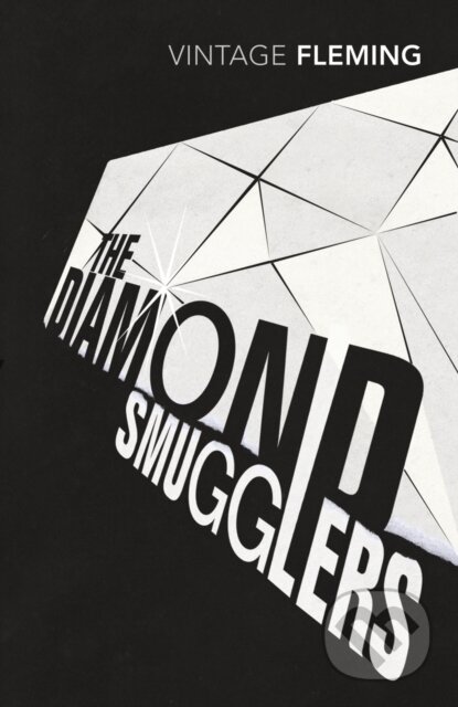 E-kniha: The Diamond Smugglers (Ian Fleming). Random House, 2013
