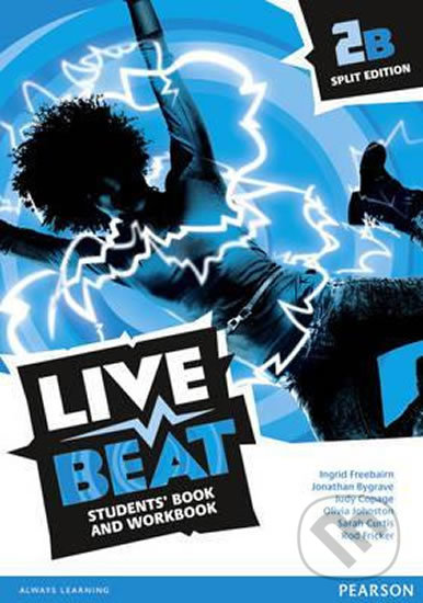 Live Beat 2: Students´ Book/Workbook Split B - Ingrid Freebairn, Pearson, 2015