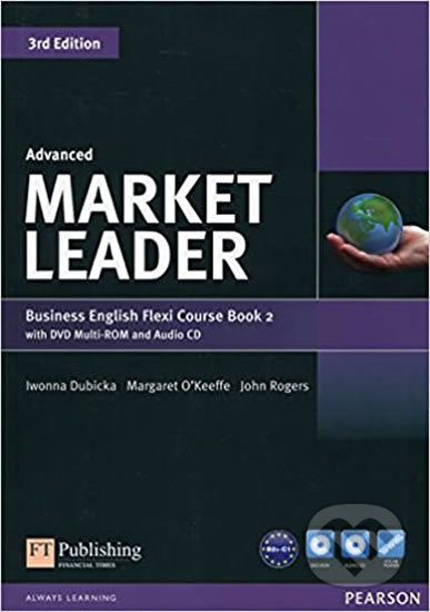 Market Leader 3rd Edition Advanced Flexi 2 Coursebook - Iwona Dubicka, Pearson, 2015