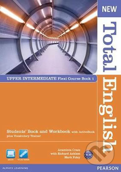 New Total English Upper Intermediate: Flexi Coursebook 1 Pack - Araminta Crace, Pearson, 2012