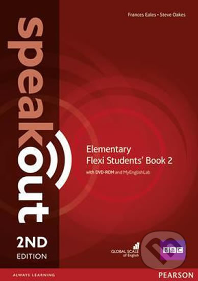 Speakout Elementary Flexi 2: Coursebook w/ MyEnglishLab, 2nd Edition - Steve Oakes, Frances Eales, Pearson, 2016