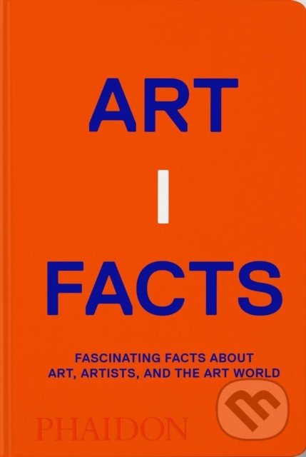 Artifacts (Fascinating Facts about Art, Artists, and the Art World) - kniha z kategorie Dějiny a teorie umění