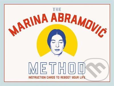 The Marina Abramovic Method (Instruction Cards to Reboot Your Life) - kniha z kategorie Psychologie