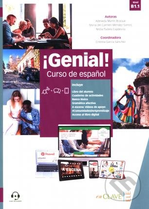 Genial! B1.1 - Adelaida Martín Bosque, Maria del Carmen Mendez Santos, Nitzia Tudela, Enclave-Ele, 2020