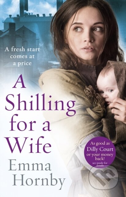 E-kniha: A Shilling for a Wife (Emma Hornby). Transworld, 2016