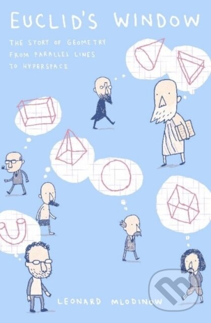 E-kniha: Euclid's Window (Leonard Mlodinow). Penguin Books, 2003