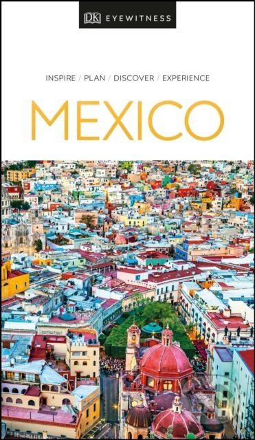 Mexico, Dorling Kindersley, 2020
