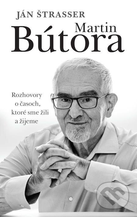 Martin Bútora - Ján Štrasser, Slovart, 2022