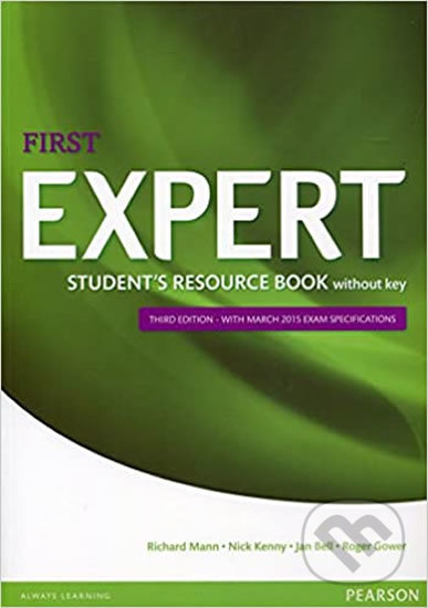 Expert First 3rd Edition Student´s Resource Book no key - Nick Kenny, Pearson, 2015