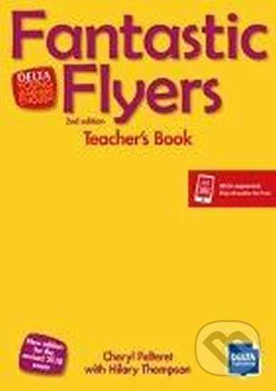 Fantastic Flyers 2nd Ed. – Teacher&#039;s Book with DVD, Klett, 2019