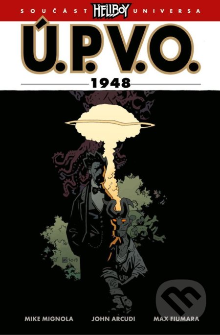 Ú.P.V.O. 15 - 1948 - John Arcudi, Mike Mignola, Comics centrum, 2022