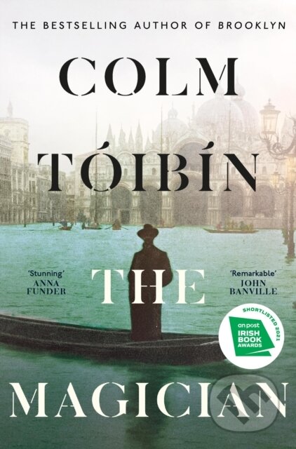 The Magician - Colm Tóibín, Penguin Books, 2021