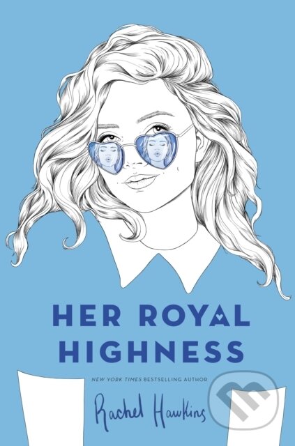 E-kniha: Her Royal Highness (Rachel Hawkins). Penguin Books, 2019