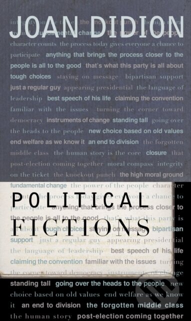 Political Fictions - Joan Didion, Saga Egmont International, 2001