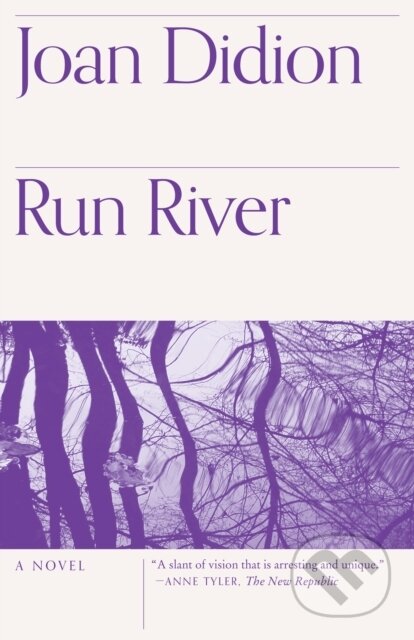 Run River - Joan Didion, Saga Egmont International, 2011
