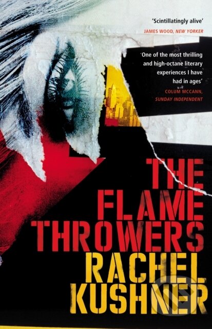 E-kniha: The Flamethrowers (Rachel Kushner). Random House, 2013