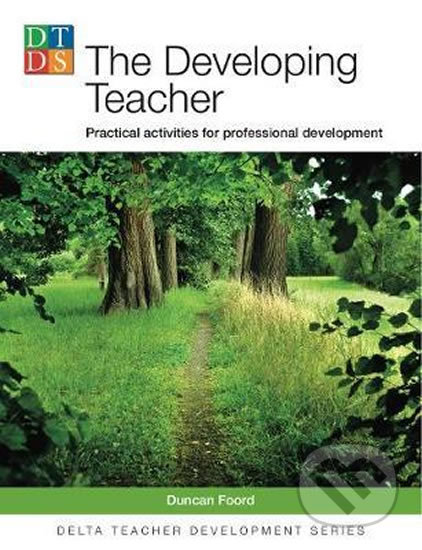 The Developing Teacher - Duncan Foord, Klett, 2017