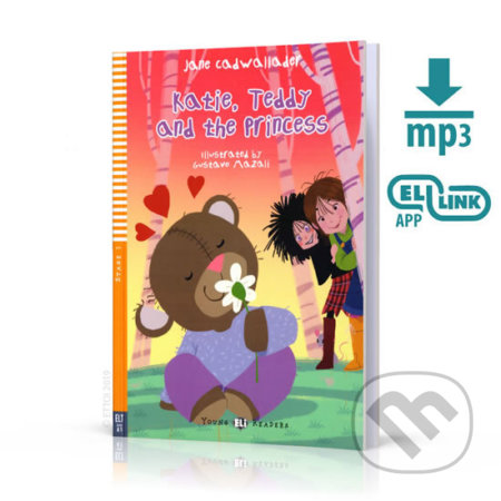 Young ELI Readers 1/A1: Teddy and The Princess + Downloadable Multimedia - Jane Cadwallader, Eli, 2019